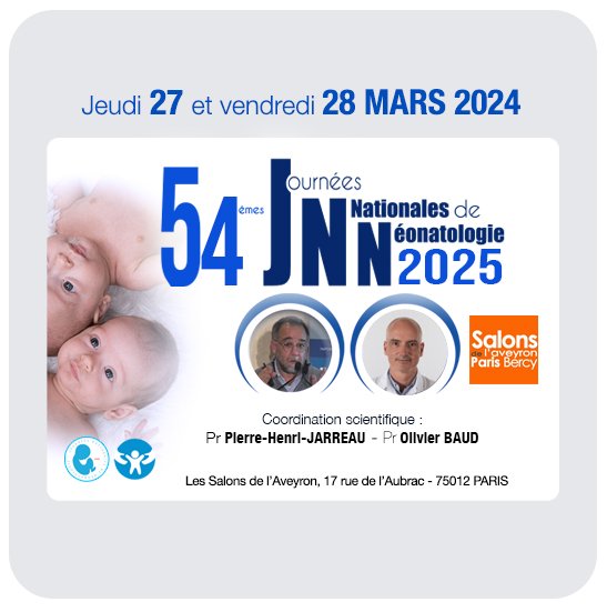 Journées Nationales de Néonatologie 2025
